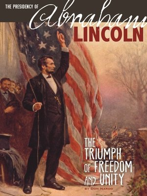 cover image of The Presidency of Abraham Lincoln